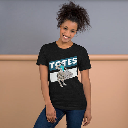 Totes - T-shirt