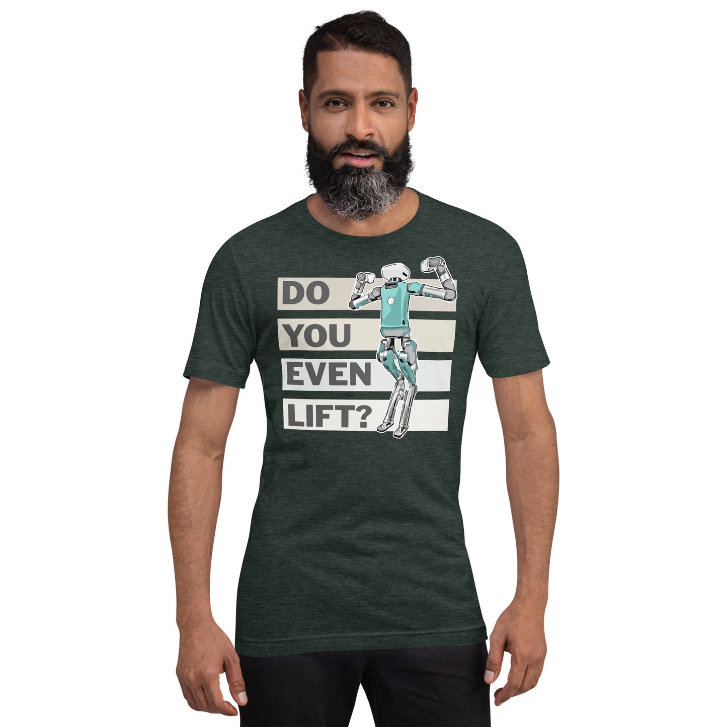 Do You Even Lift? - T-shirt